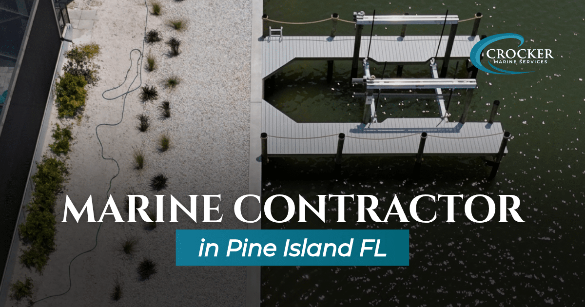 Marine Contractor Pine Island FL | Dock & Seawall Builder